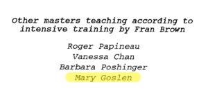 Fran Brown trained Mary Goslen as a Dai Shihan